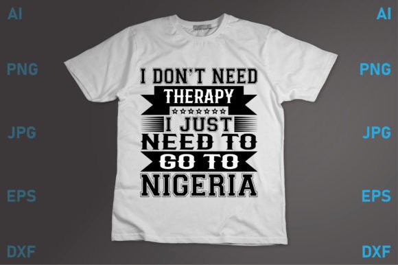 I Just Need to Go to Nigeria