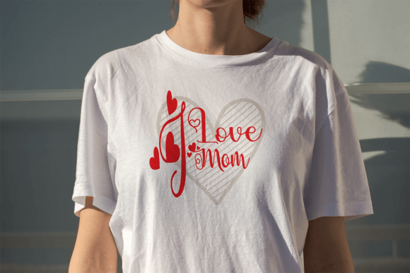 I Love Mom T-shirt Design Review
