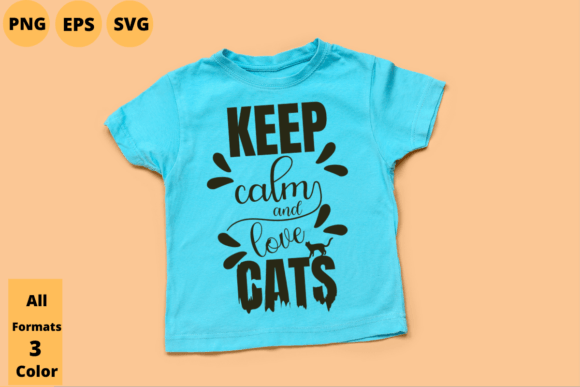 Keep Calm and Love Cats T-shirt Design Review