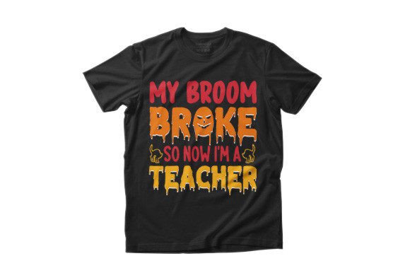 My Broom Broke So Now I M a Teacher